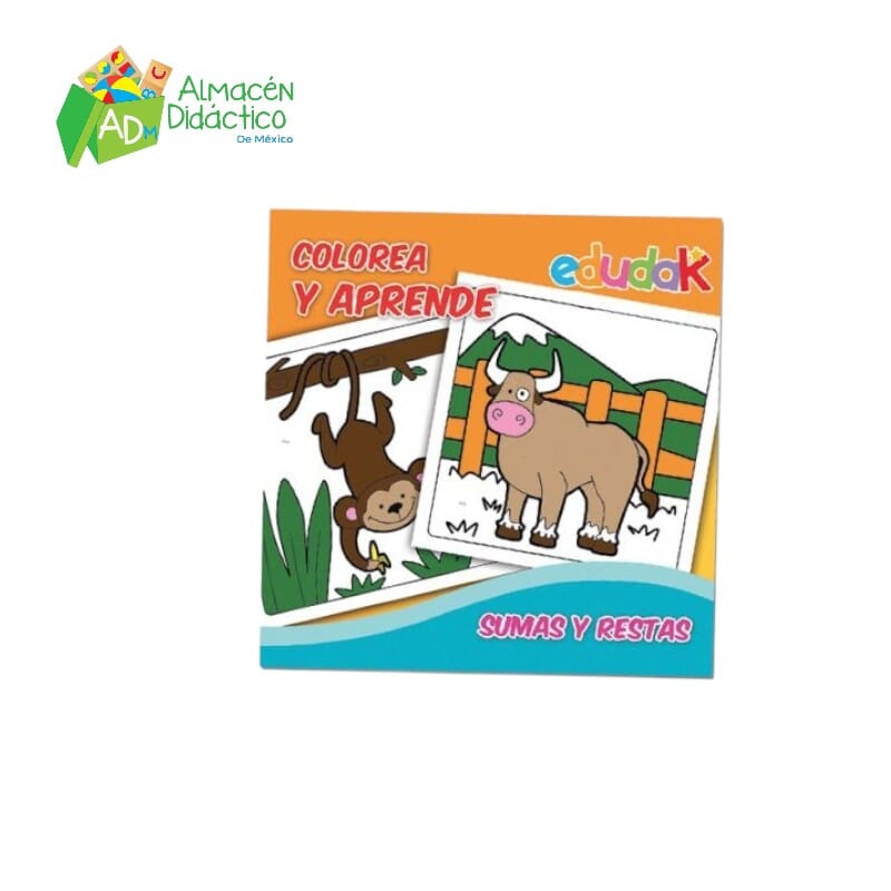 LIBRO SUMAS Y RESTAS - COLECCION COLOREA Y APRENDE